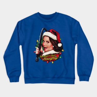 Someone's Been Naughty! Crewneck Sweatshirt